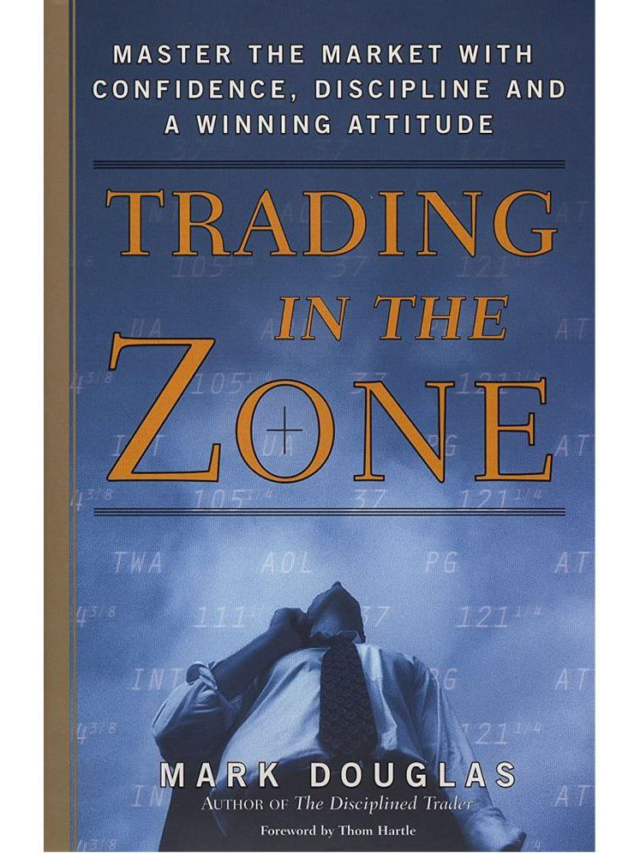 Trading in the Zone